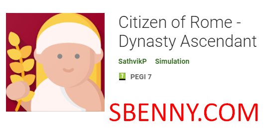 Citizen of rome - dynasty ascendant